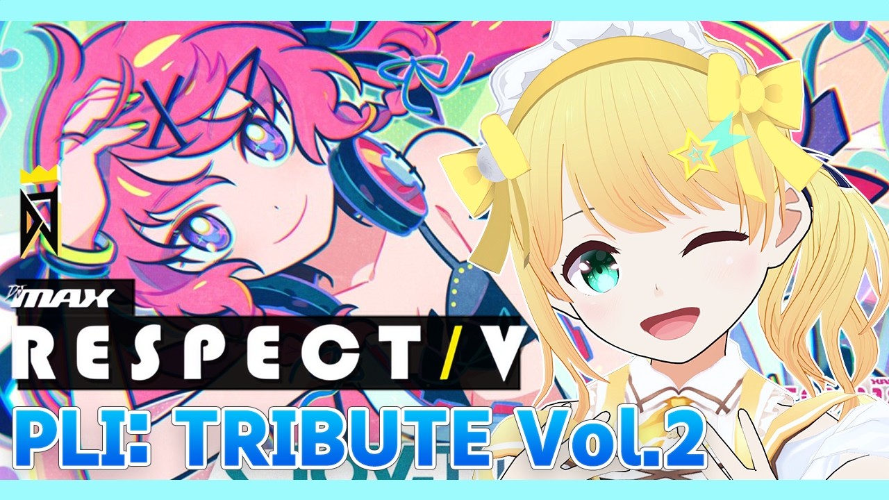 【DJMAX RESPECT V/参加型】DJMAXの歴史をたどる！PLI Tribute Vol.2を遊んでいくよー！