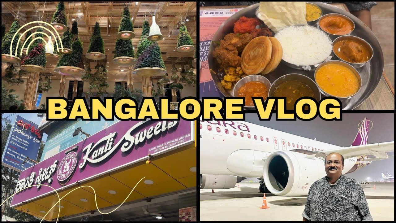 Travel Vlog | Kochi to Bangalore | Bangalore Days 