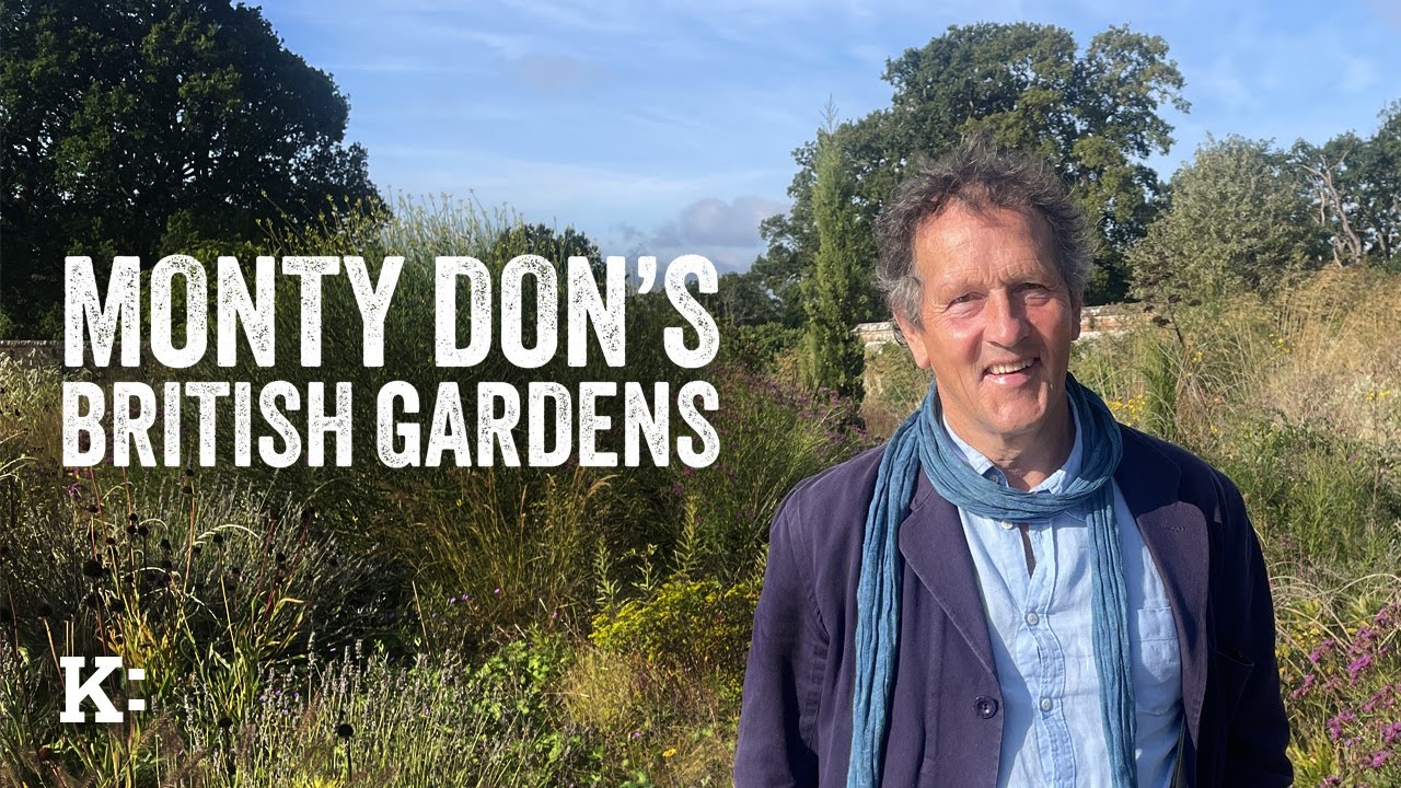 Monty Don’s British Gardens - Trailer | Knowledge Network