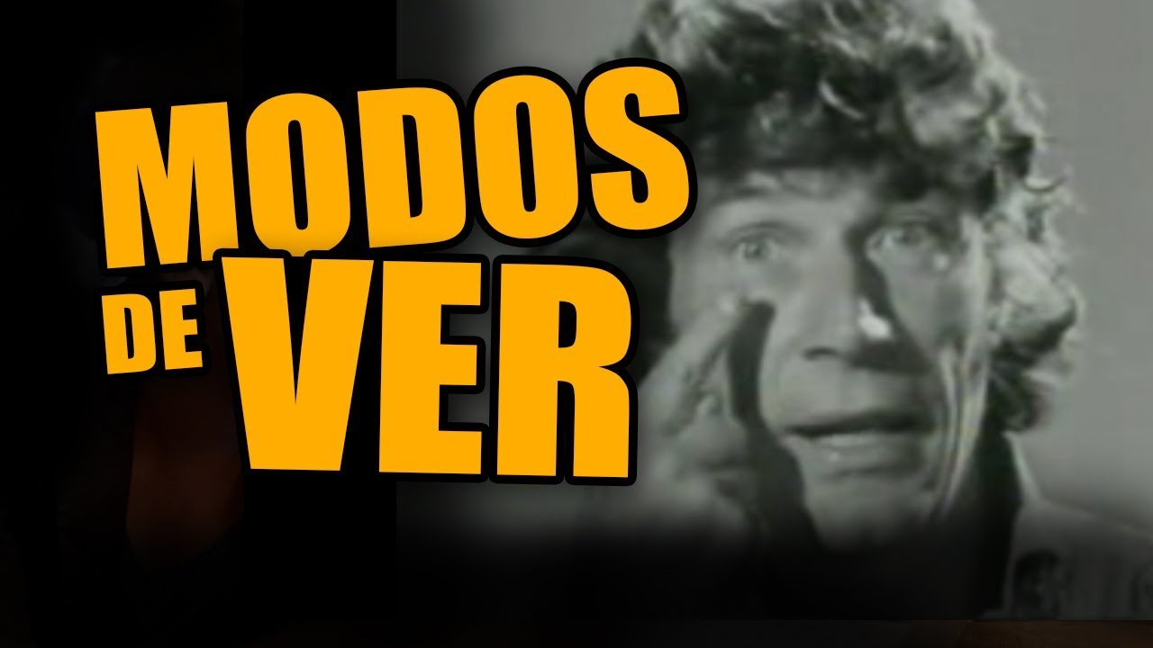 Modos de Ver de John Berger - uma leitura