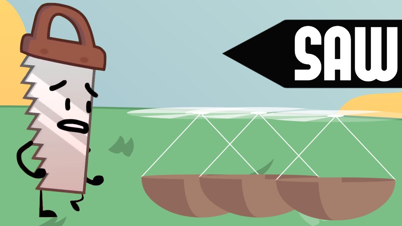 BFB 13 but only when Saw is on screen