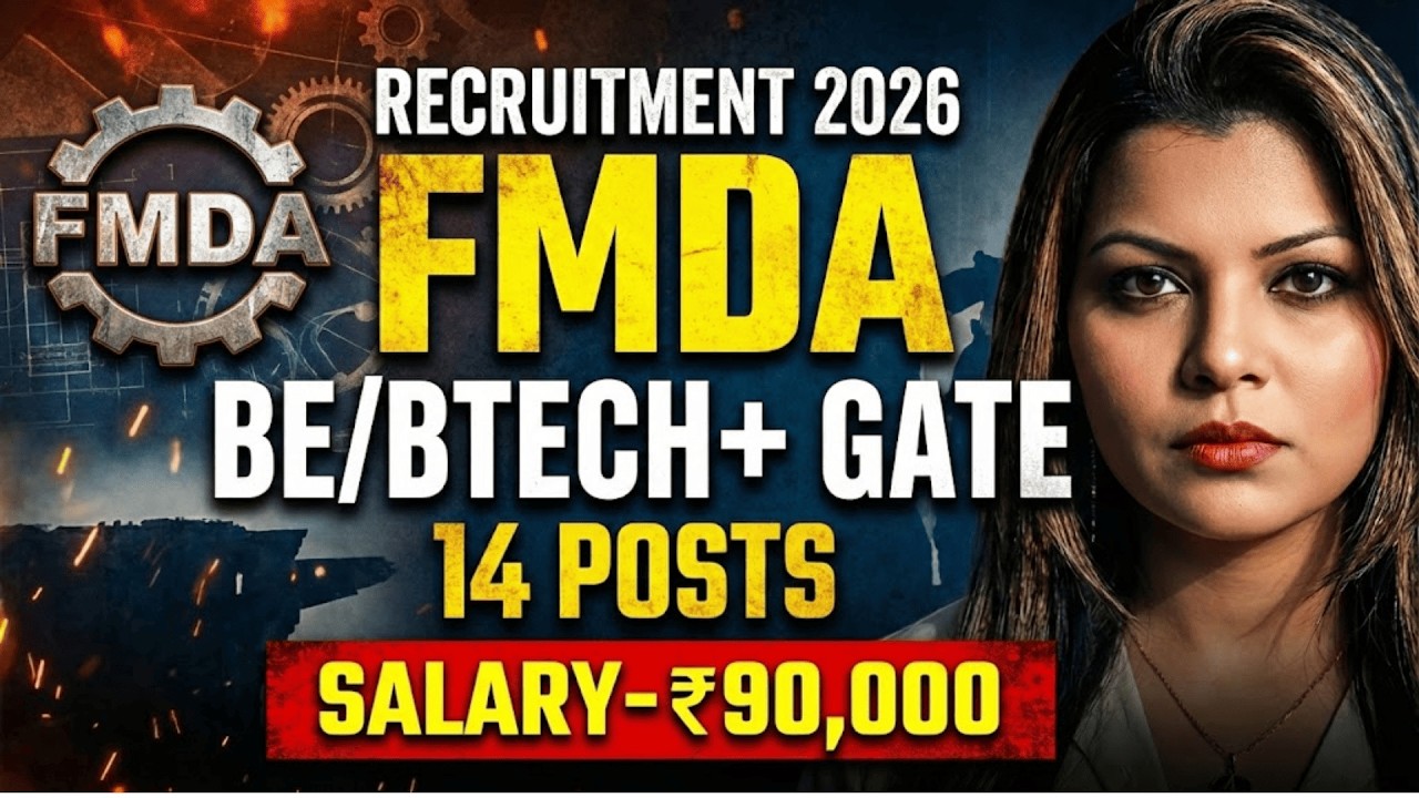 FMDA RECRUITMENT 2026 || ENGINEERING EXPERT || 14 POSTS || BE/BTECH + GATE || ₹ 90,000 /- | FRESHERS