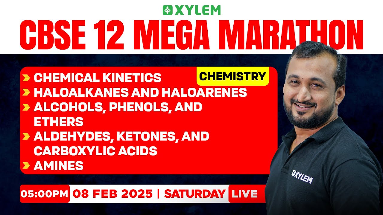 🔥Mega MARATHON🤗CHEMISTRY | CBSE 12 | Sikkander sir | Xylem Tamil