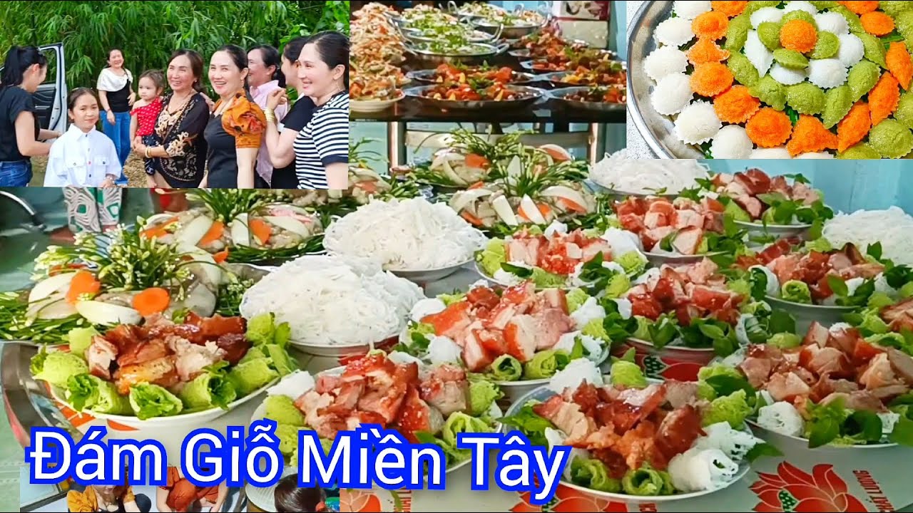 Toàn Cảnh Đám Giỗ Miền Tây Đãi Khách 5 Món Nấu Xuyên Đêm