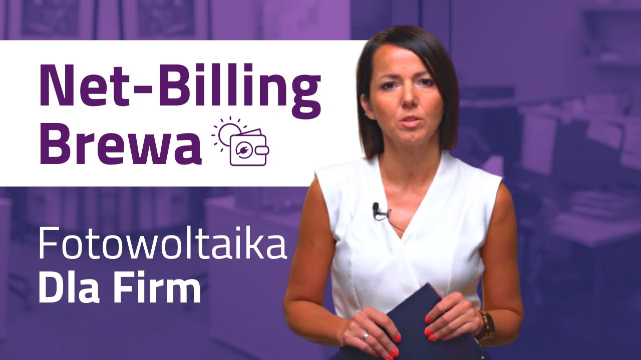 🌞 Net-Billing Brewa dla Firm | Najważniejsze Informacje | #Fotowoltaika
