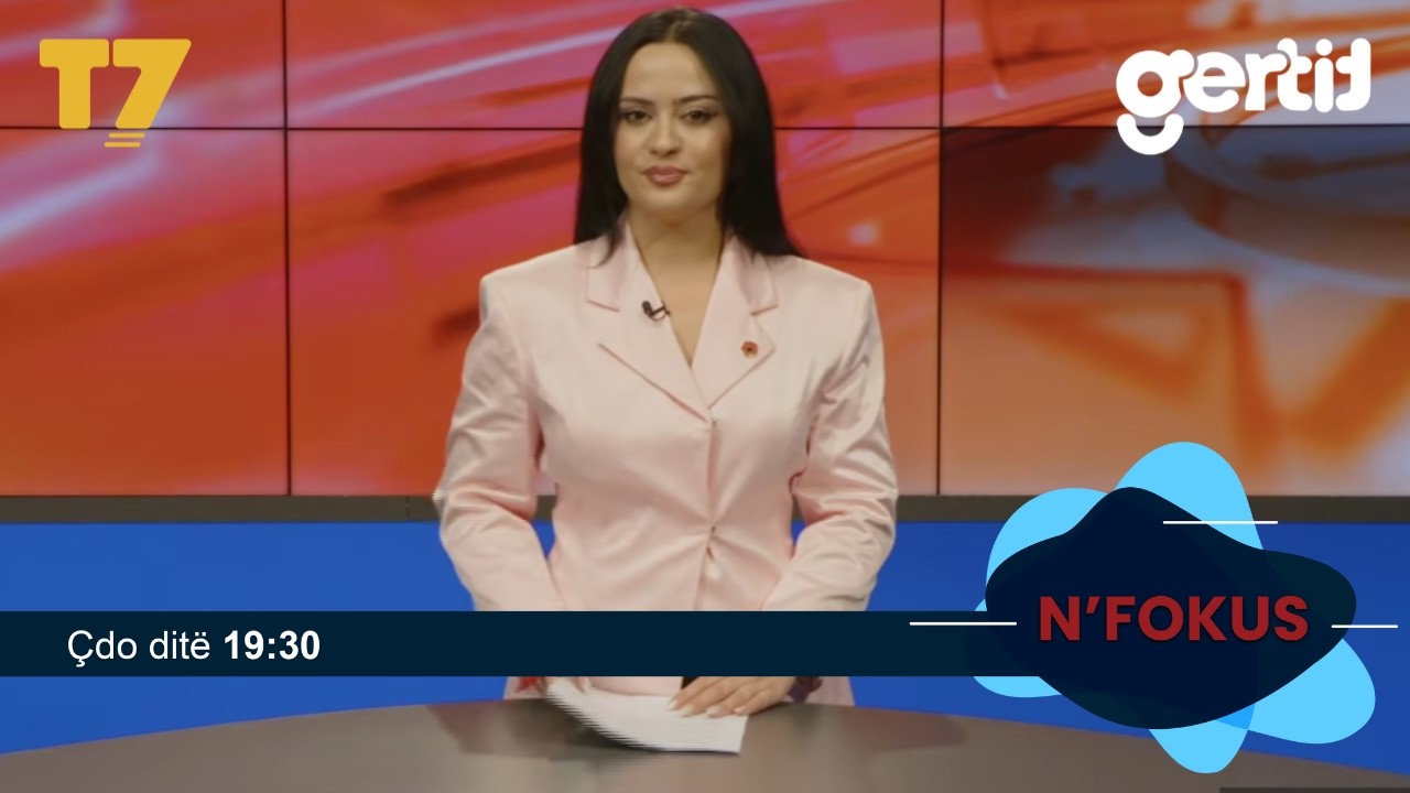 Lajmet e orës 19-30, 17.02.2026 | N'FOKUS | T7