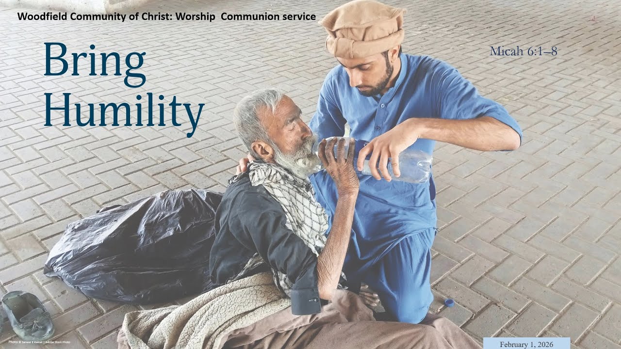 2/01/26 Woodfield Community of Christ Live Stream