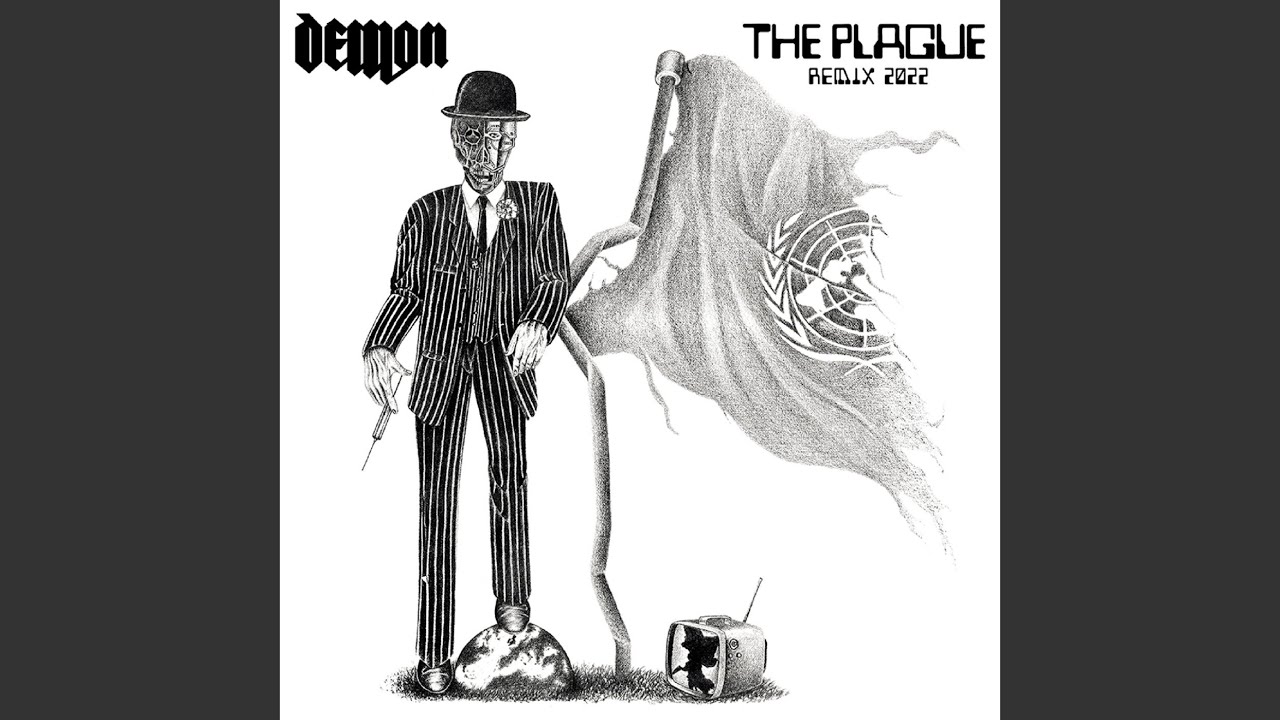 The Plague (Remix)