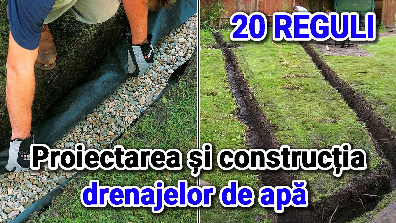 20 Reguli privind proiectarea si constructia drenajelor de apa