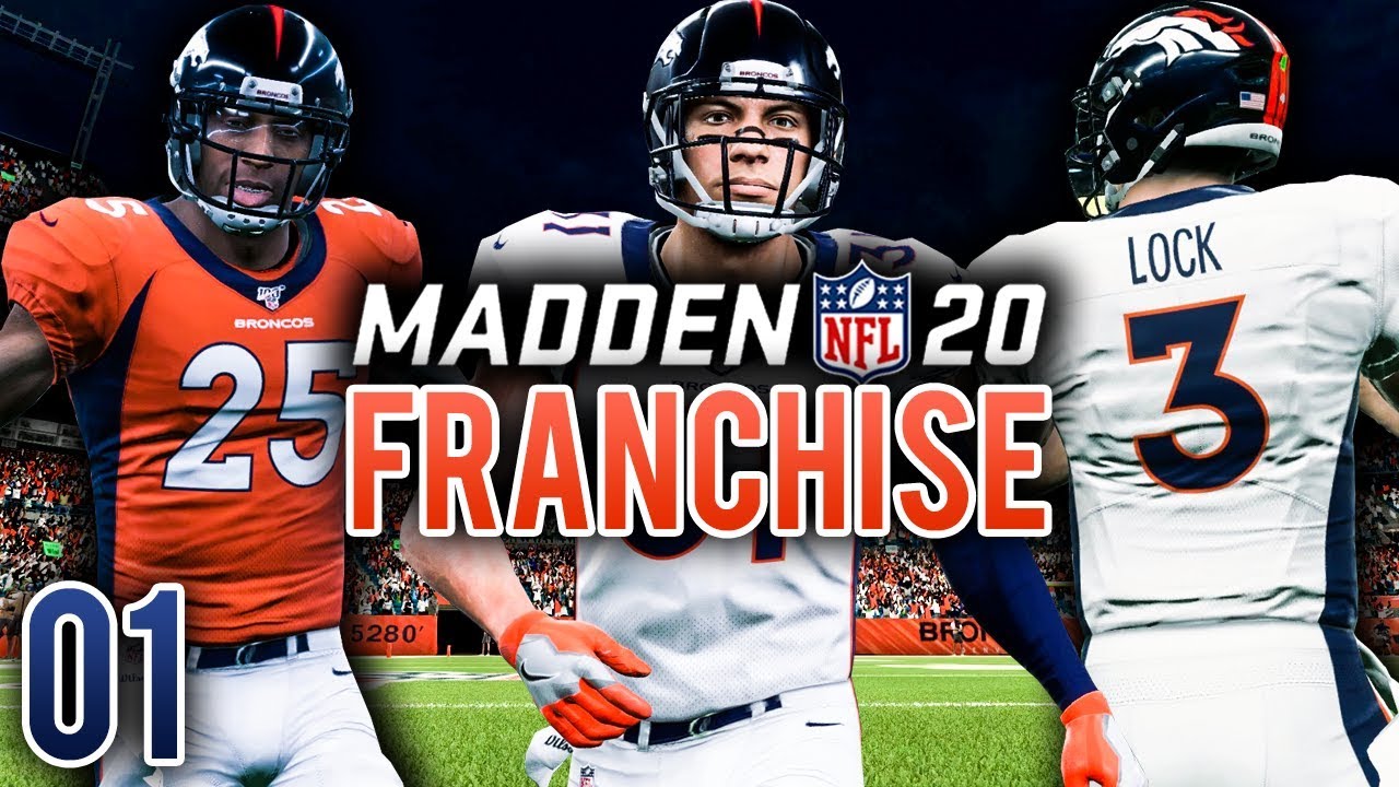 Madden 20 Franchise Ep.1 - The Denver Broncos Rebuild Begins