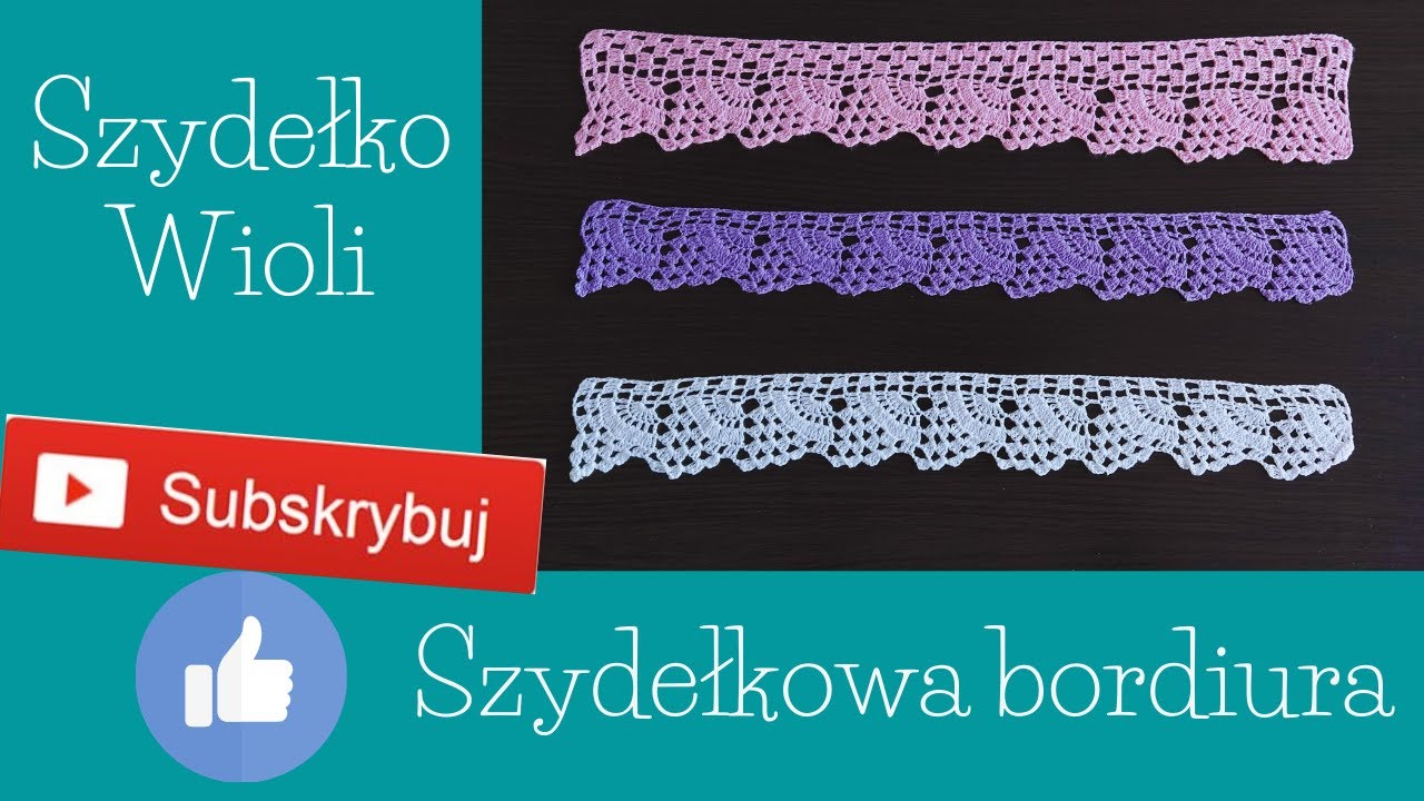 Szydełko Wioli  -  Bordiura/ crochet/