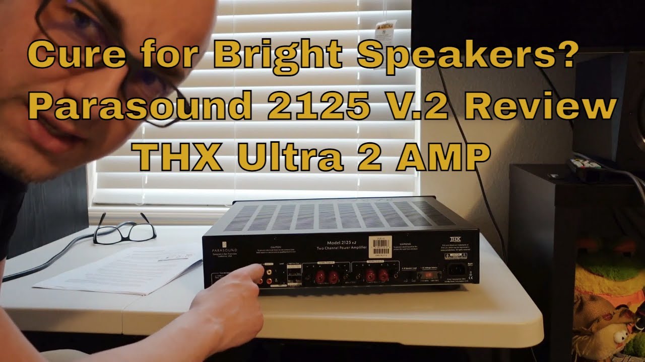 Обзор усилителя Parasound New Classic 2125 V.2, THX Ultra 2 | 150 Вт | Домашний кинотеатр
