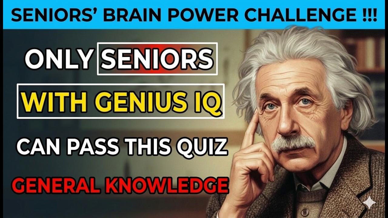 ONLY SENIORS WITH GENIUS IQ CAN PASS THIS QUIZ | GENERAL KNOWLEDGE