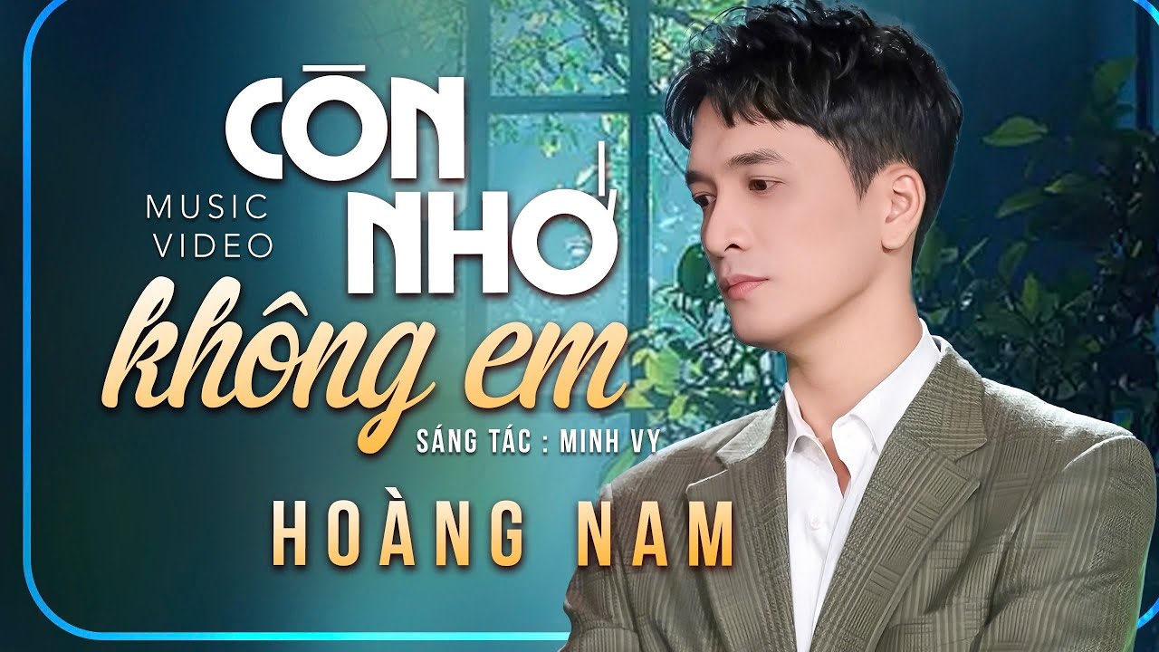 Còn Nhớ Không Em | sáng tác: Minh Vy | Hoàng Nam cover / những ca khúc bolero dân ca trữ tình hay.