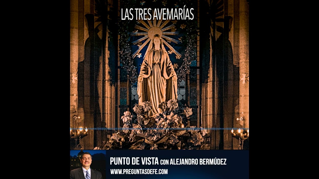 Las Tres Avemarías