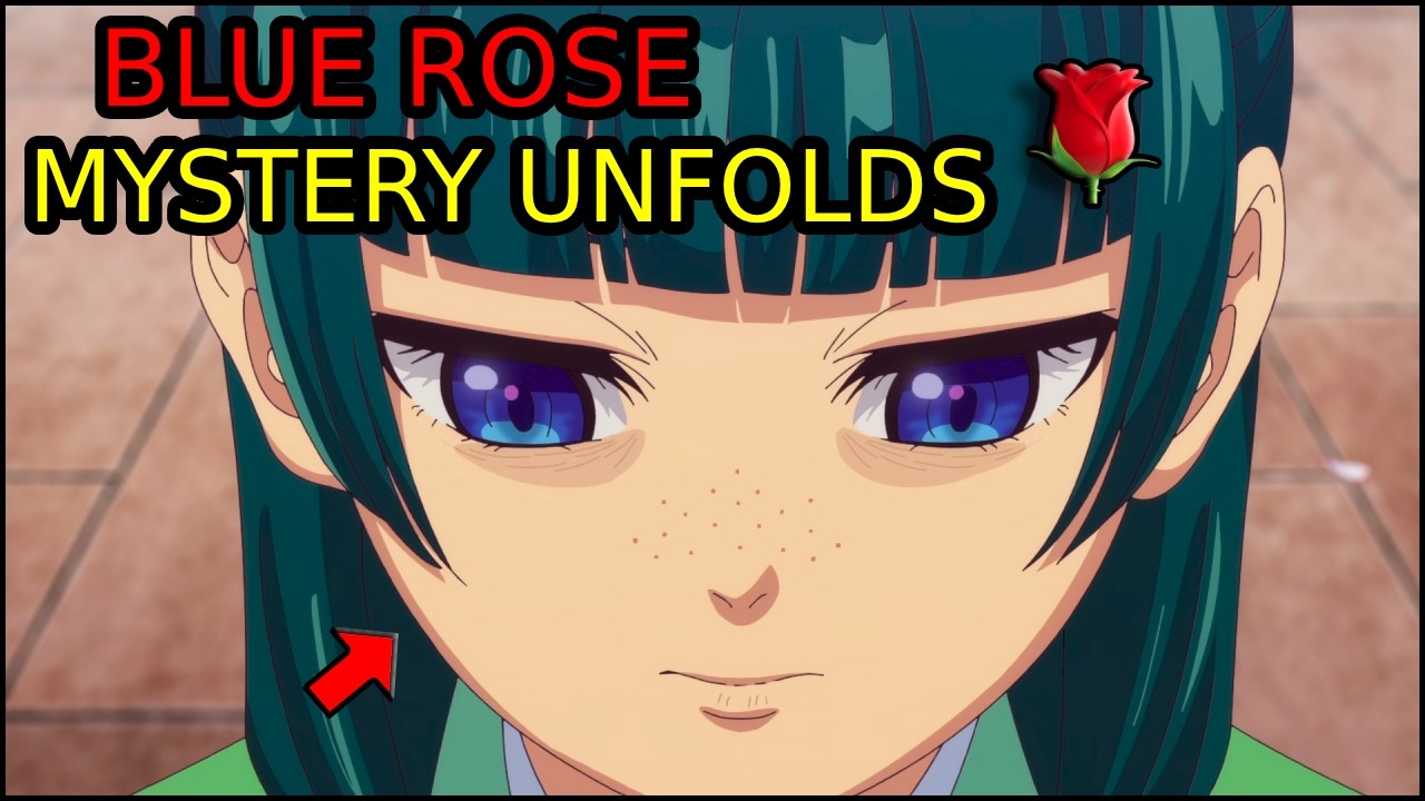 Why Maomao Lost Sleep for Blue Roses?! 🌹