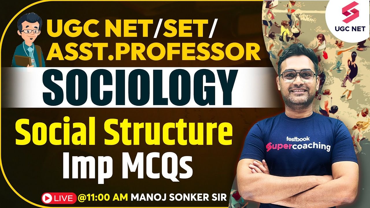 UGC NET Sociology | UGC NET June 2024 Sociology Imp MCQs | Social Structure MCQ | Manoj Sir