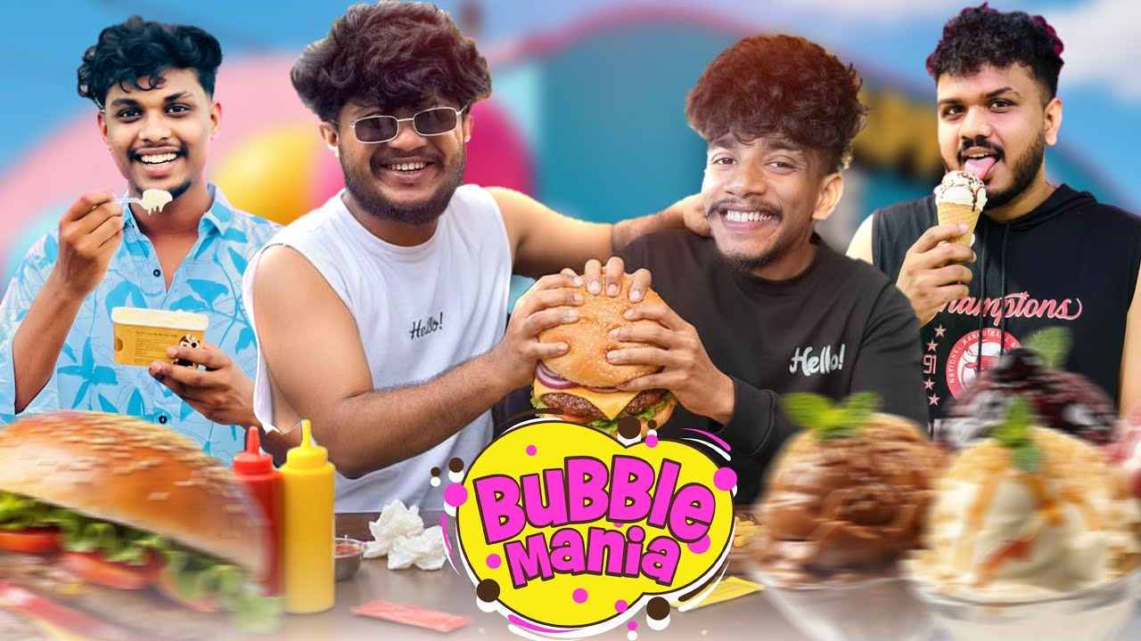 පුදුම කෑම ගොඩක් / Bubble mania
