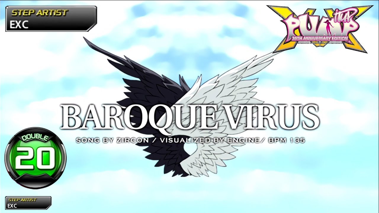 [PUMP IT UP XX] Baroque Virus D20