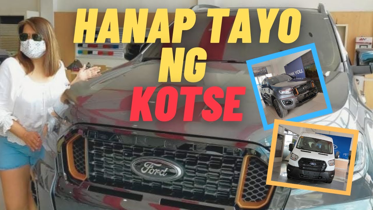 Hanap tayo ng bagong kotse (Ford Philippines)| 