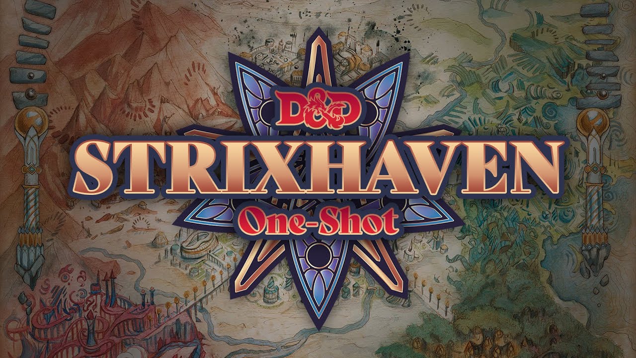 STRIXHAVEN: Gift and Gatherglow One-Shot | LIVE D&D