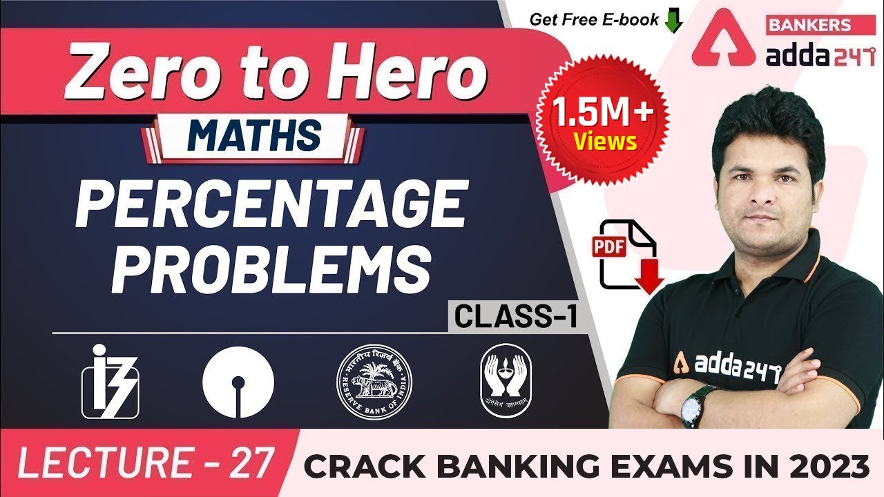 Percentage Problems Tricks & Shortcuts (Class-1) | Maths | Adda247 Banking Classes | Lec-27