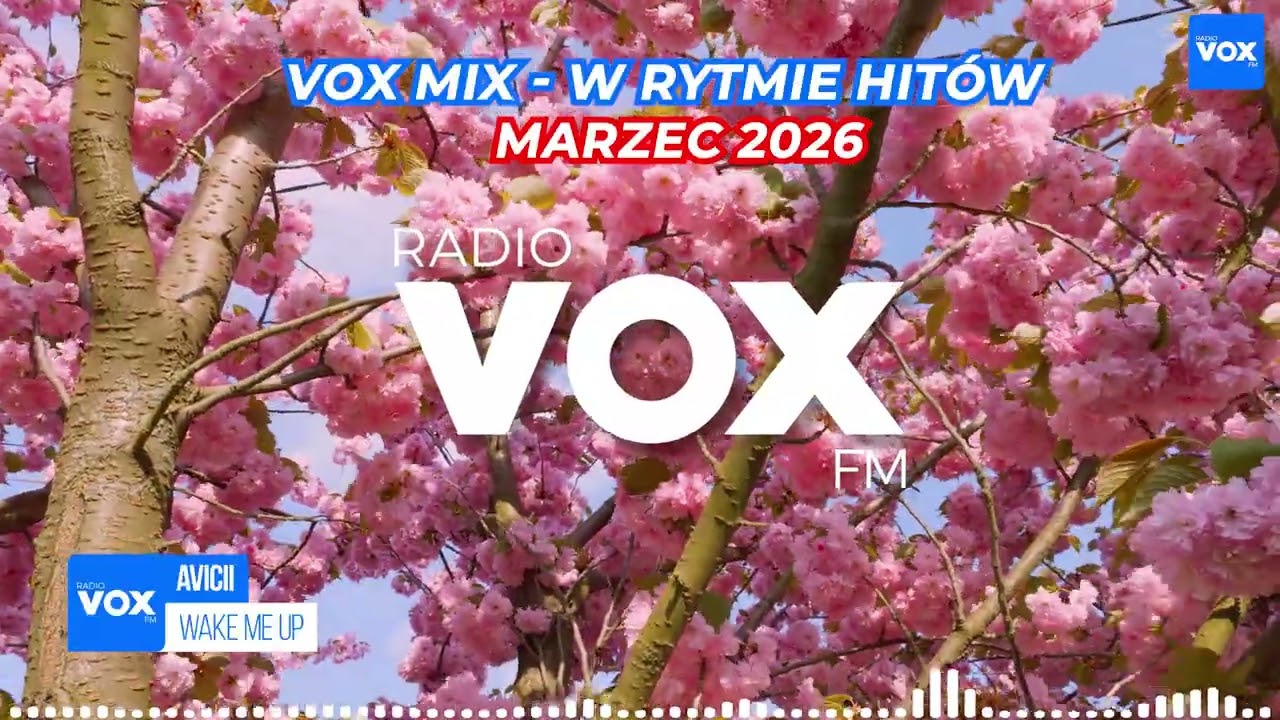 MARZEC W RYTMIE HIT&Oacute;W - Oficjalny mix VOX FM 2026