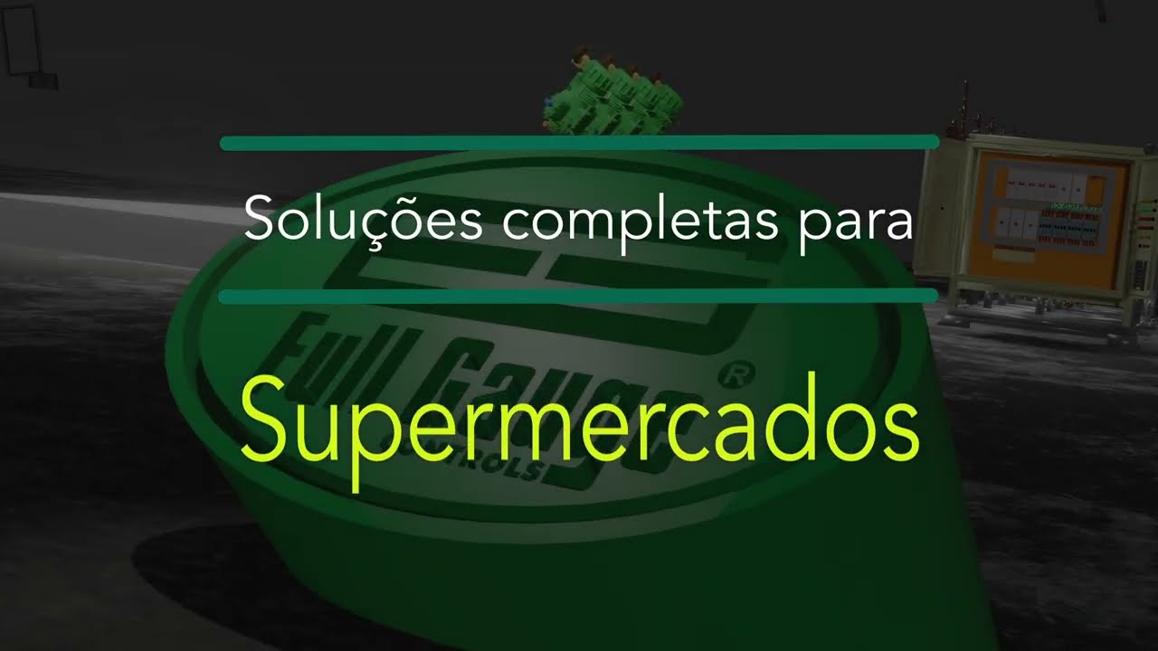 Soluções completas para supermercados | Full Gauge Controls
