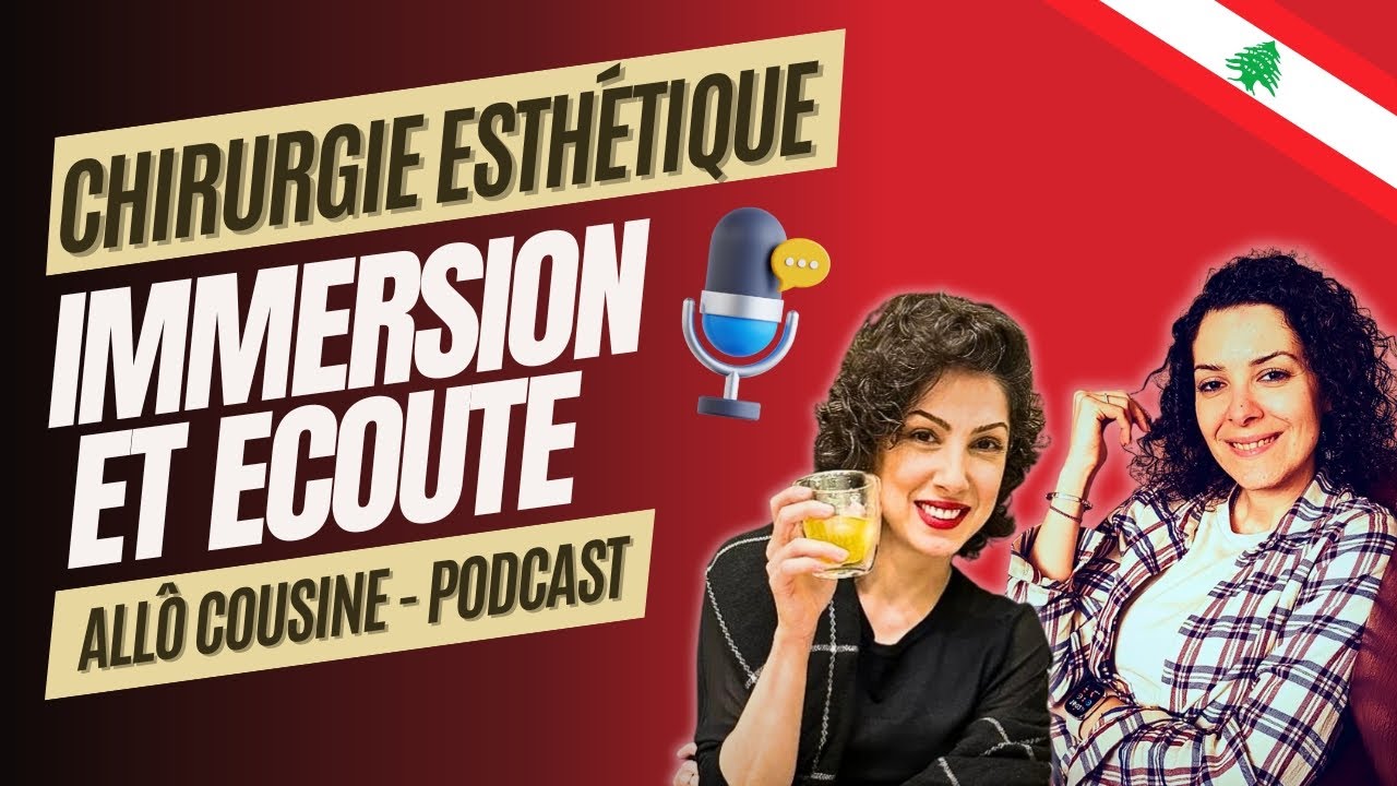🇱🇧 Chirurgie Esthétique au Liban : La pression sociale à Beyrouth [Allô Cousine EP.4]