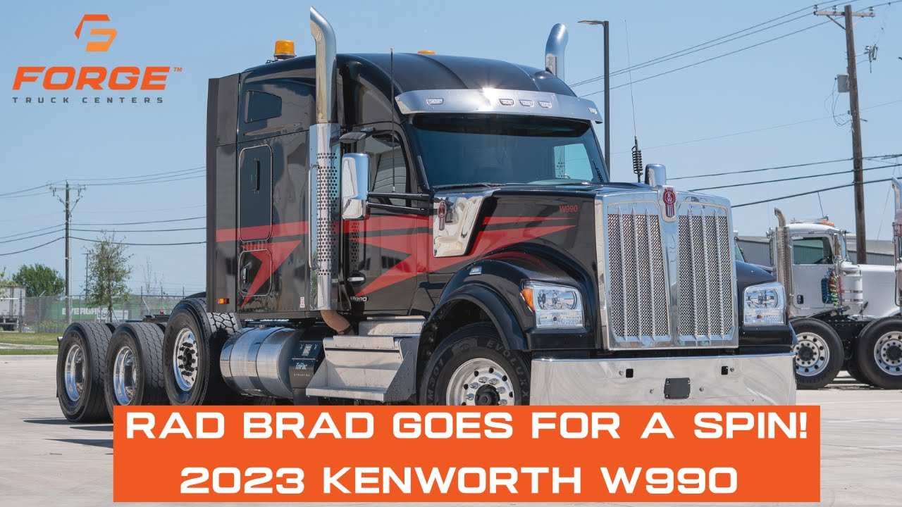 2023 Kenworth W990 - Rad Brad Goes For A Spin