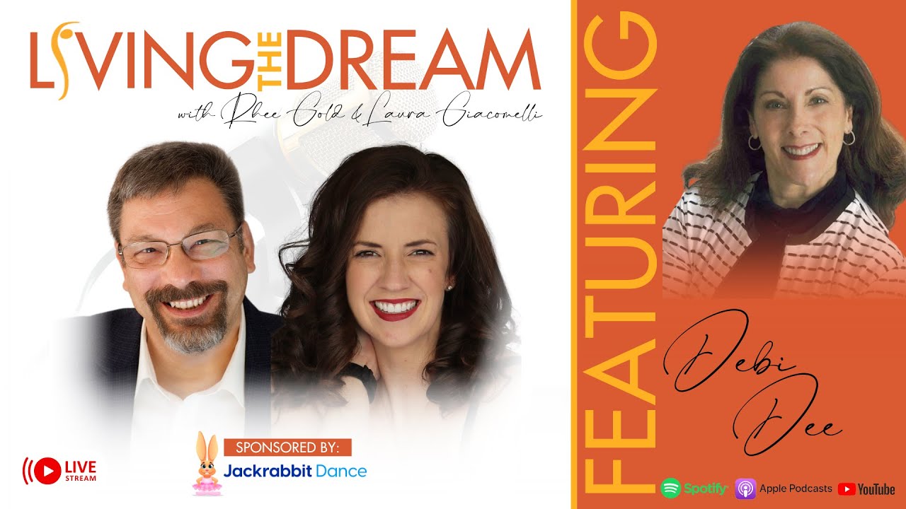 Living the Dream - Debi Dee