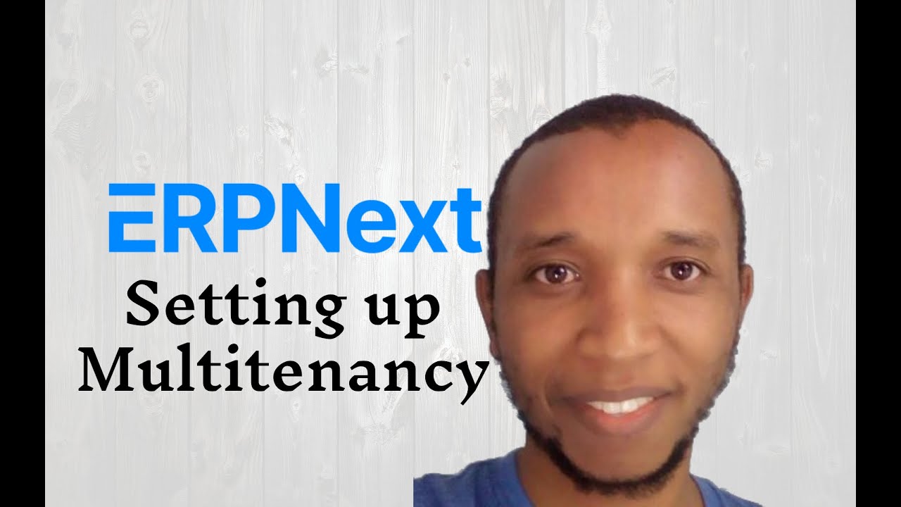 Setting up Multi-tenancy in ERPNext and Frappe