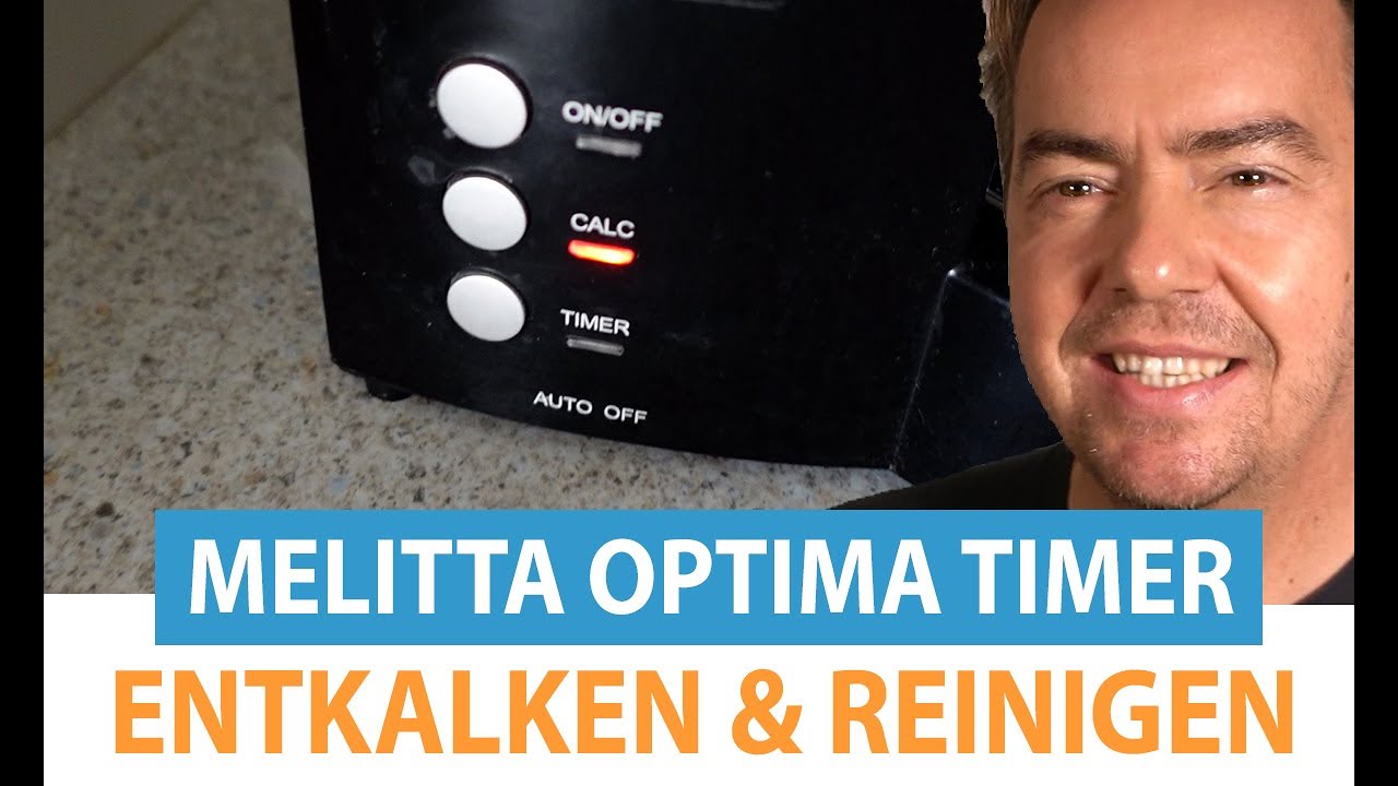 Melitta Optima Timer Kaffeemaschine entkalken & reinigen: das Entkalkungsprogramm einfach erklärt