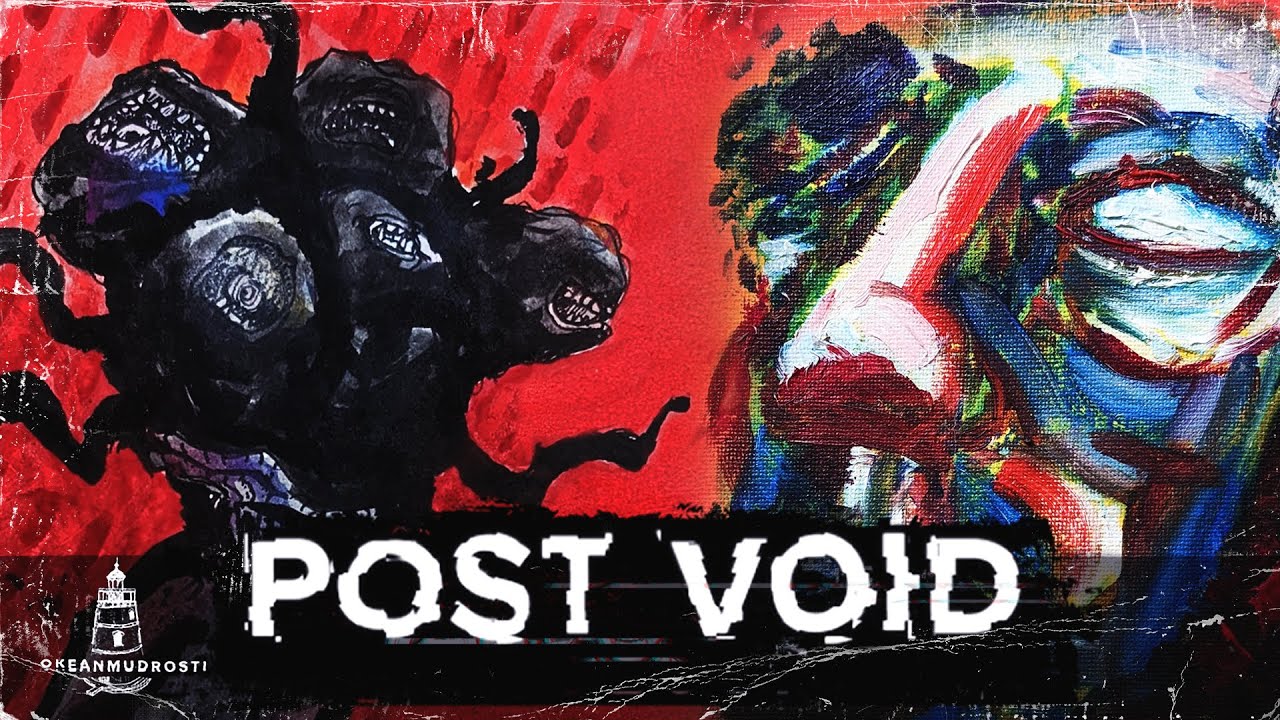 Post Void (2020). Самый кислотный шутер. Безумие, боль и березки