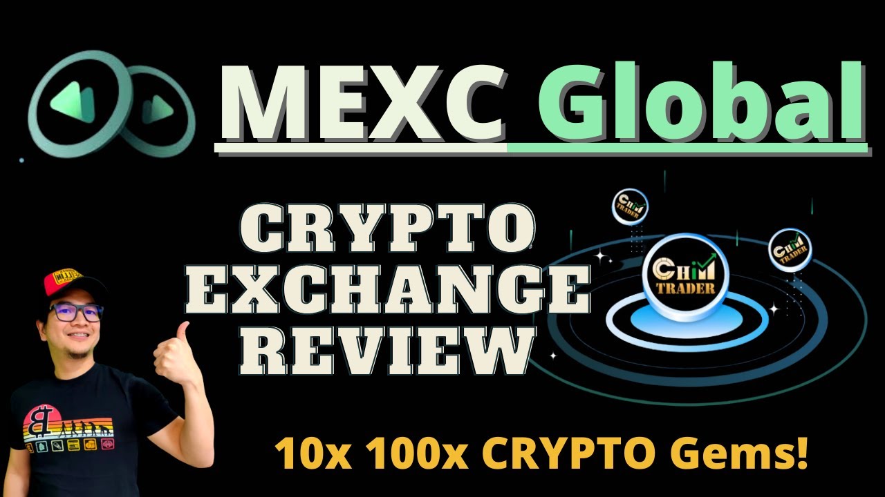 MEXC GLOBAL CRYPTO EXCHANGE REVIEW(10x - 100x crypto gems!) 💯🎯🔥