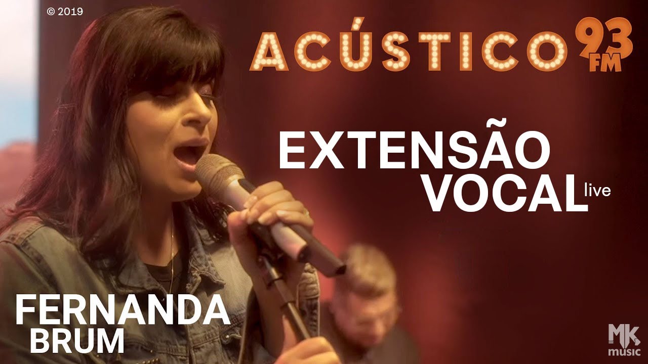 Fernanda Brum - Extensão Vocal Live (A2-C6) [Acústico 93FM]