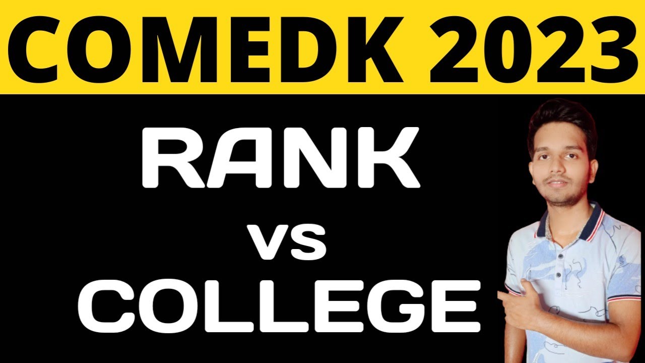 Comedk 2023 Rank vs College | Rank vs College Comedk 2023 #comedk