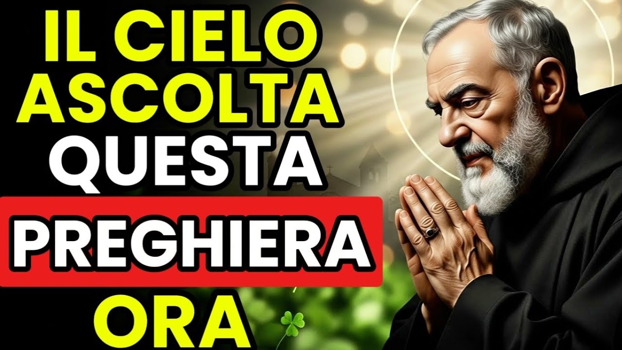 PADRE PIO HA RIVELATO LA PREGHIERA CHE IL CIELO ASCOLTA NEI MOMENTI DI URGENZA ESTREMA