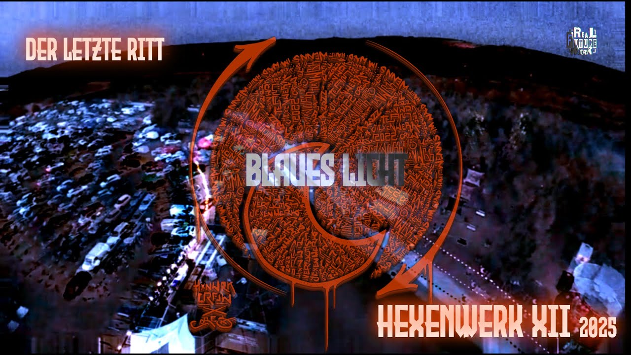 Blaues Licht @ Hexenwerk Festival XII 2025 [der letzte Ritt] 24.07.25