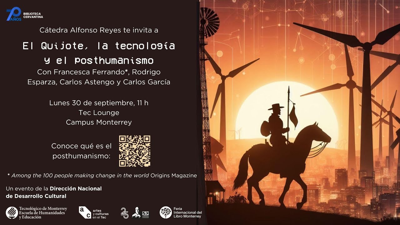 FRANCESCA FERRANDO. Conversación El Quijote, la tecnología y el posthumanismo