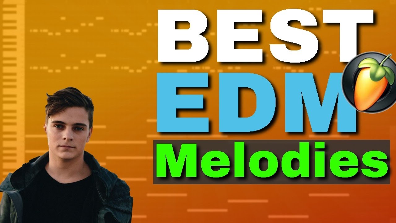 BEST OF EDM Melodies 2016 (FL Studio) + FLP