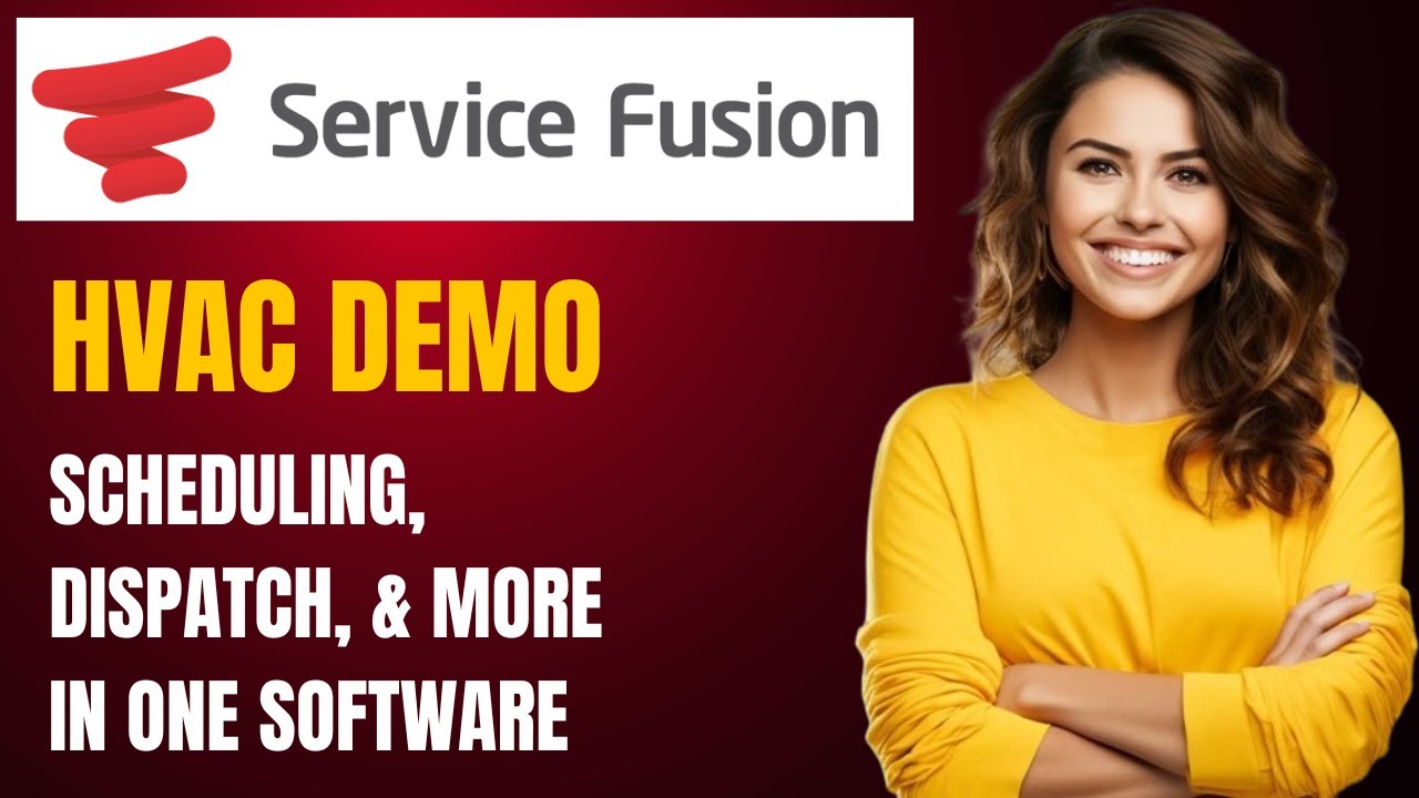Демонстрация программного обеспечения Service Fusion HVAC: лучший инструмент для управления выезд...