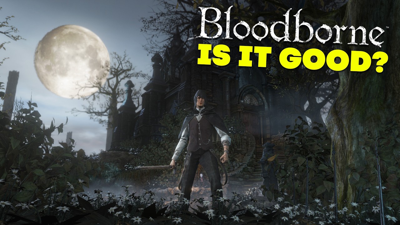 Is Bloodborne really that good? | Day 1