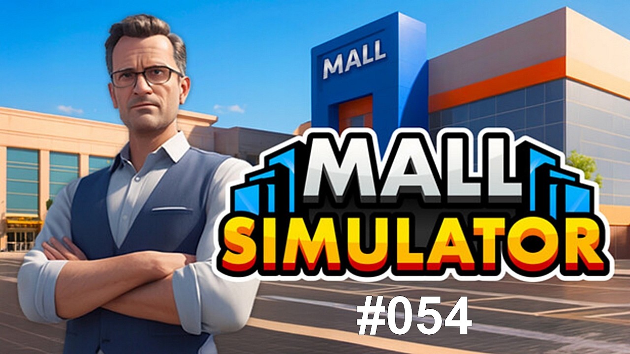 Mall Simulator #054 - Let's Play
