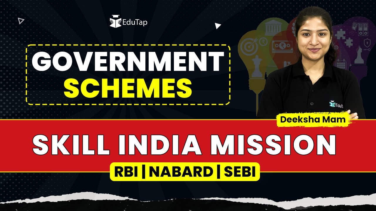 Skill India Mission | Important Government Schemes PDFs | RBI, NABARD, SEBI Preparation | EduTap