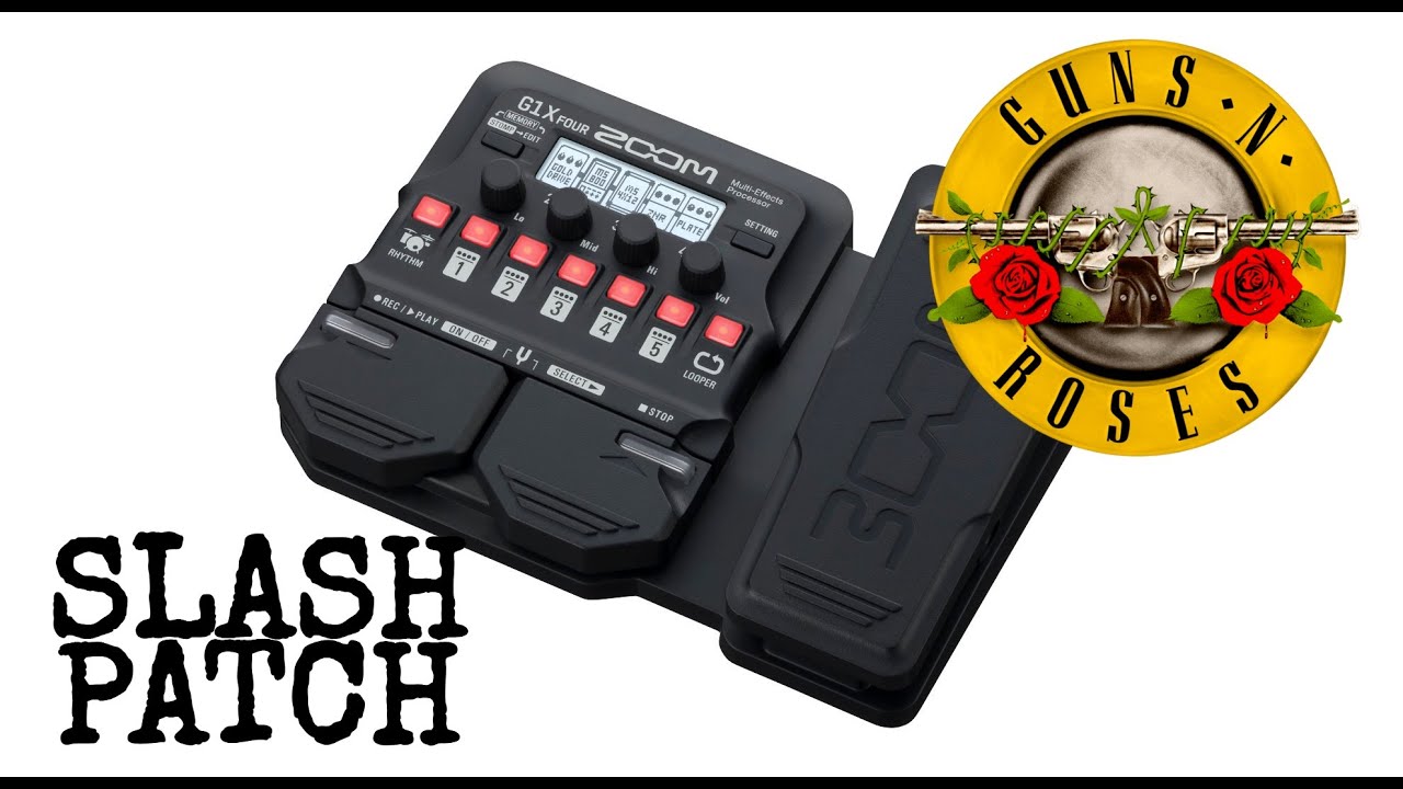 SLASH PATCH - ZOOM G1/G1X FOUR - G3N/G3XN - G5N 🎸🎵