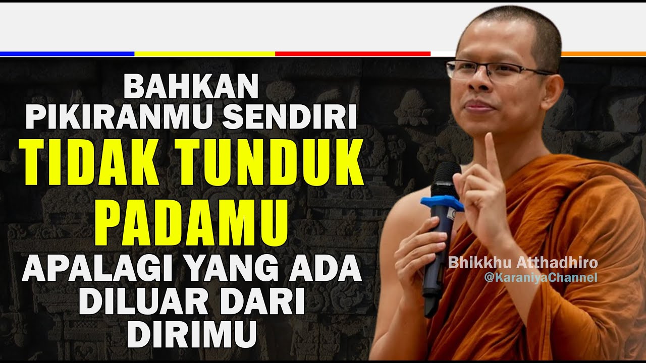 DENGARKAN INI AGAR LEVEL BATINMU LEBIH KUAT | Bhante Atthadhiro | Karaniya Channel