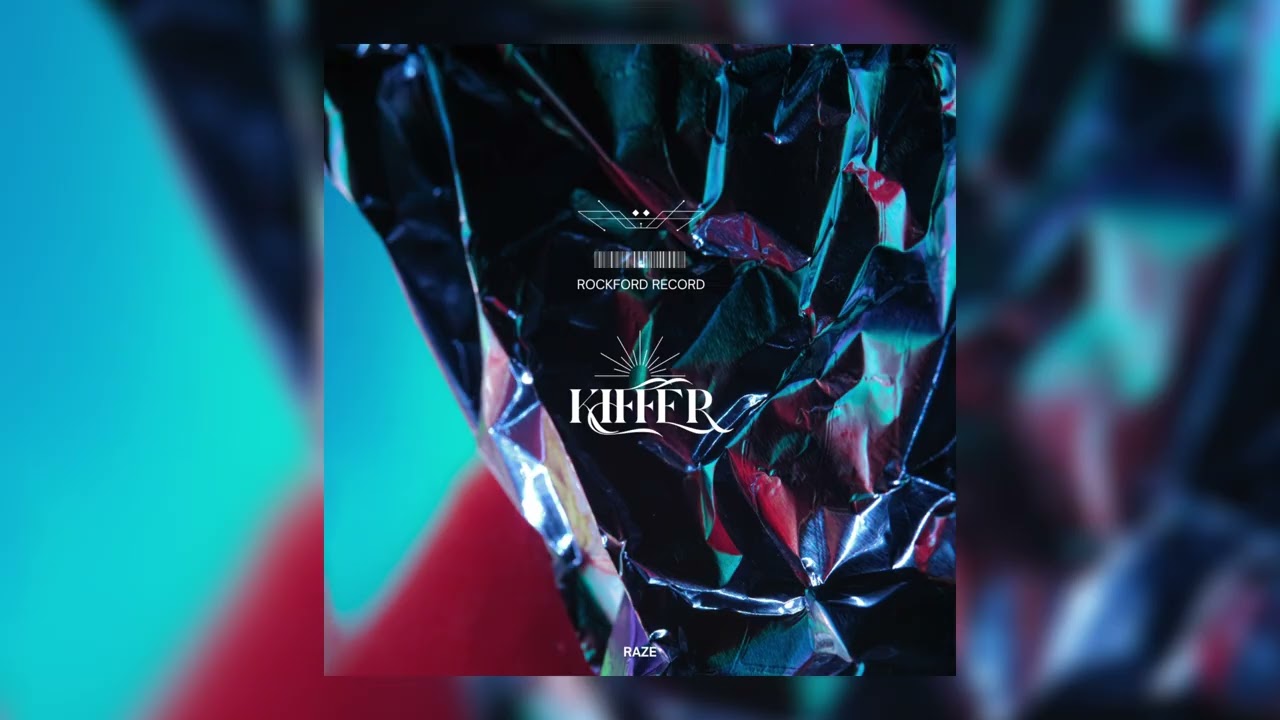 Raze- Kiffer