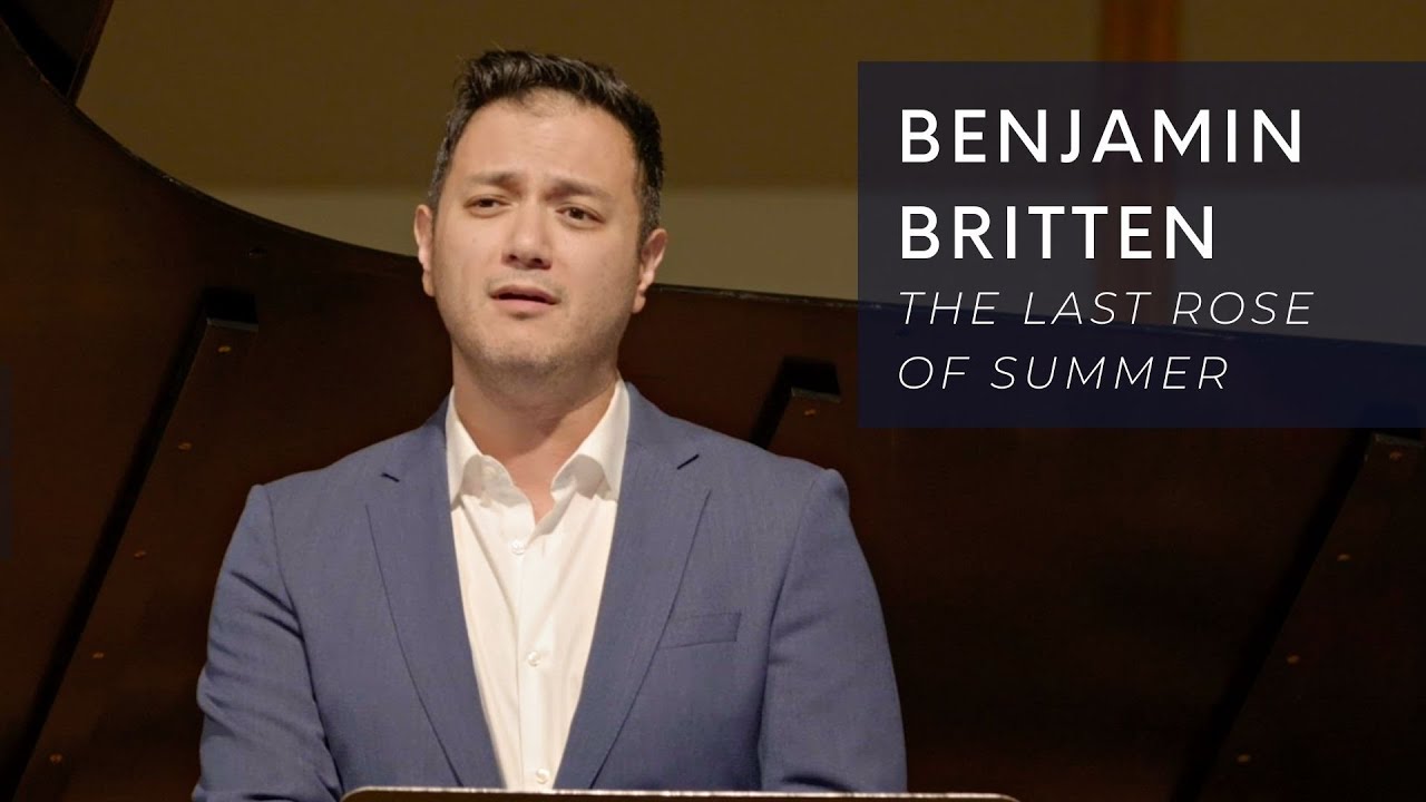 arr. BENJAMIN BRITTEN: The Last Rose of Summer