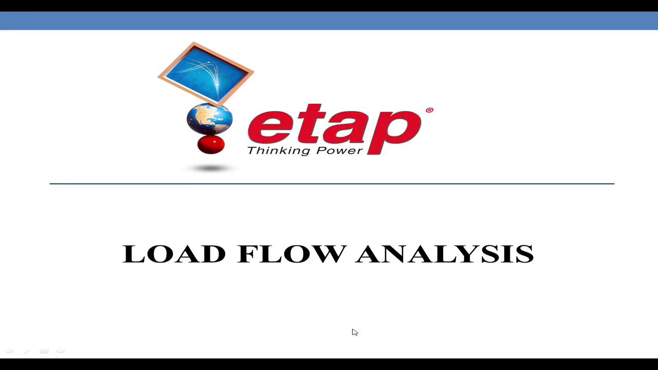 Load Flow Analysis - Etap- Part 1